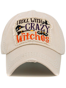 VINTAGE BALL CAP "I ROLL WITH CRAZY WITCHES" - STONE