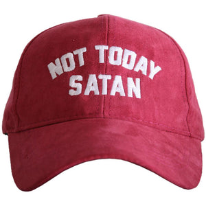 ULTRA SUEDE BALL CAP "NOT TODAY SATAN" - CRANBERRY