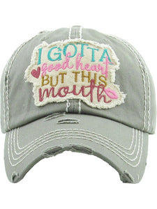 VINTAGE BALL CAP "GOOD HEART, THIS MOUTH" - MOSS